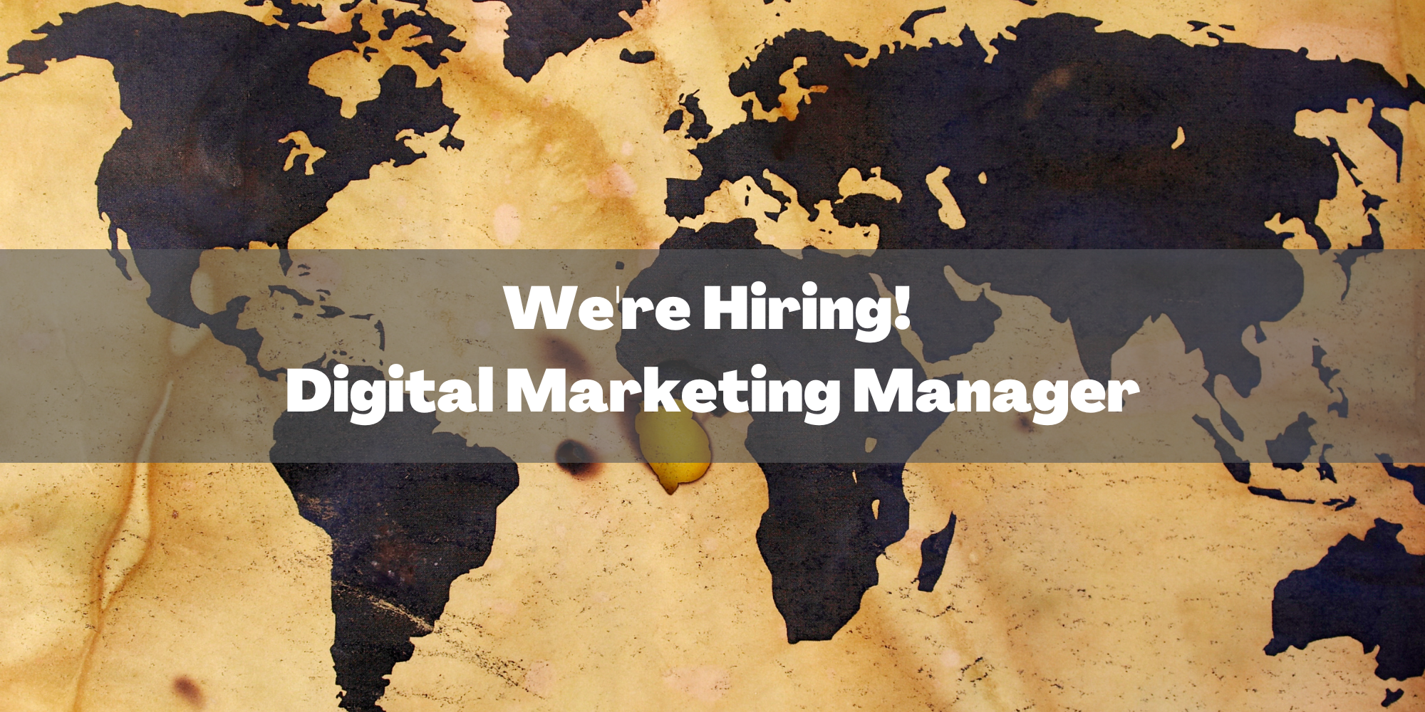 We Are Hiring – Digital Marketing Manager